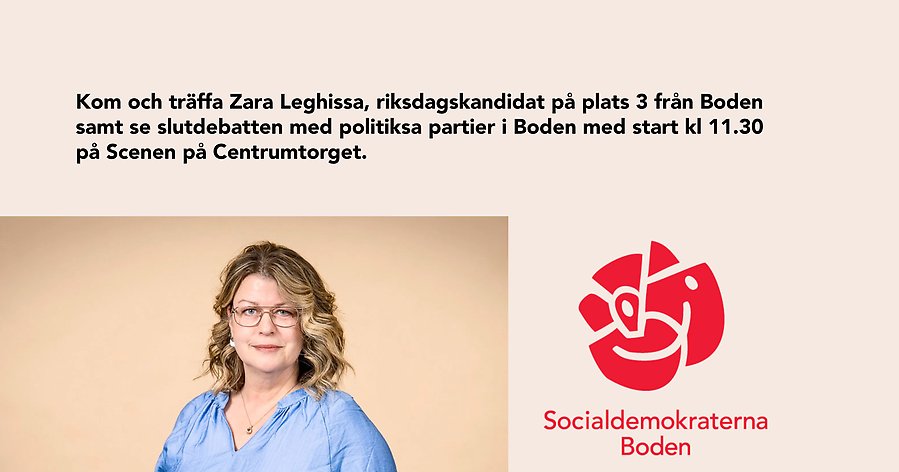 Zara Leghissa samt slutdebatt med politiska partier på scenen på Centrumtorget.