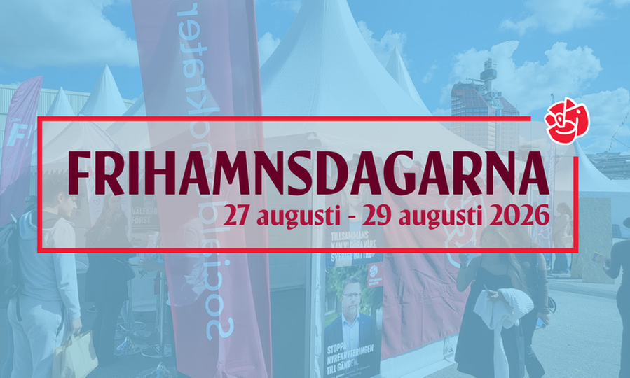 Socialdemokraterna på Frihamnsdagarna 2026 - Dag 2